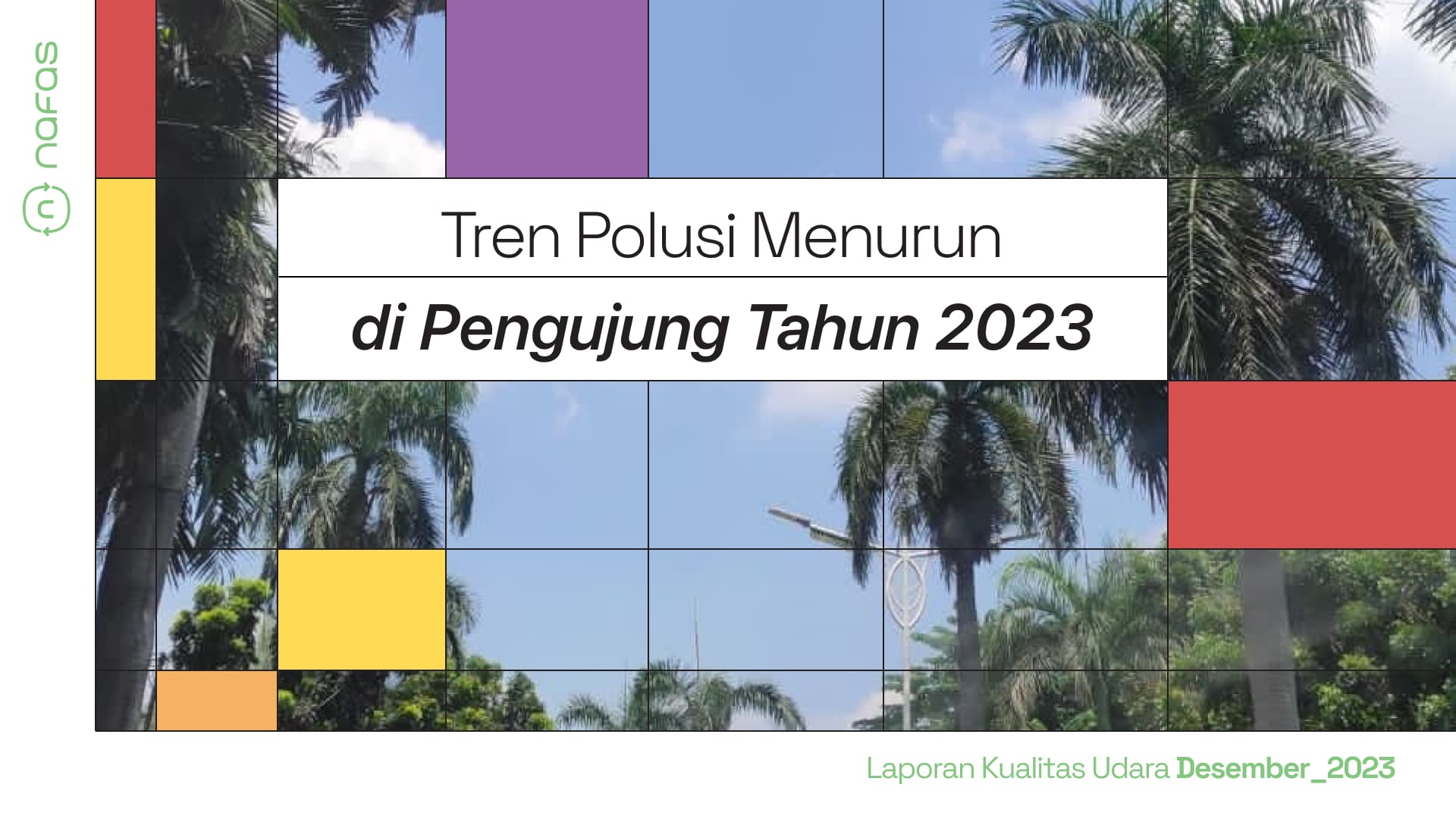 Tren Polusi Menurun di Penghujung Tahun 2023