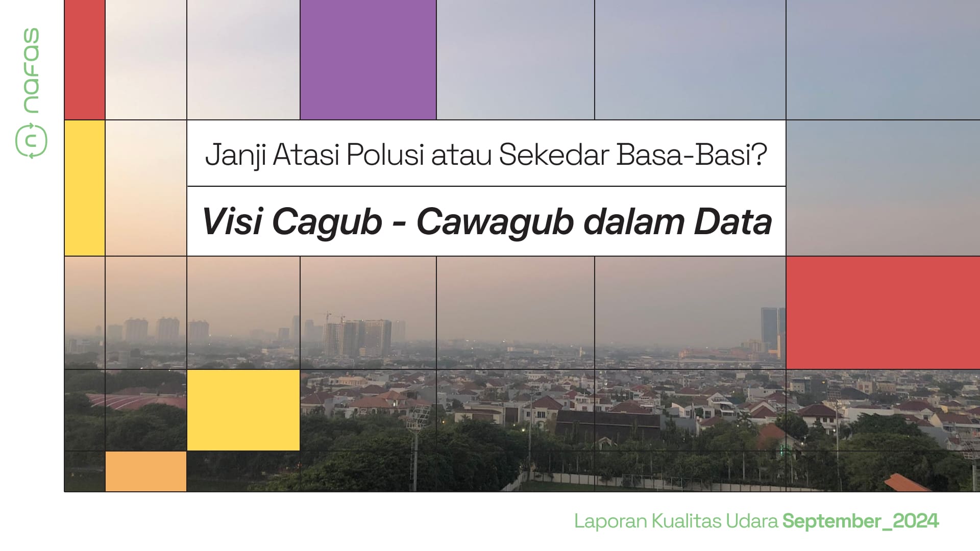Janji Atasi Polusi atau Sekedar Basa-Basi? Visi Cagub-Cawagub Jakarta dalam Data