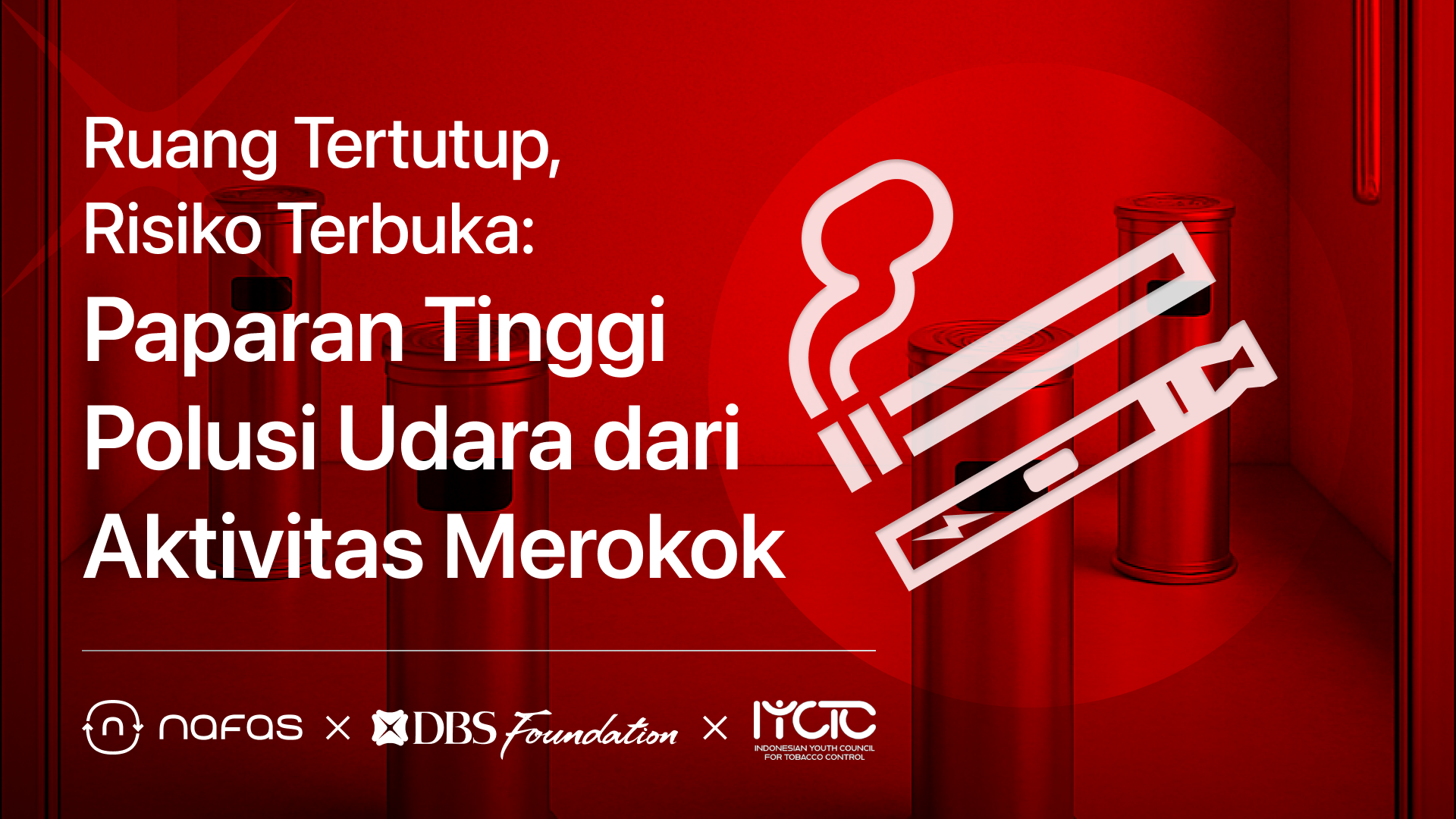 Polusi Udara Dalam Ruangan dan Aktivitas Merokok: White Paper Kolaborasi DBS Foundation dan IYCTC